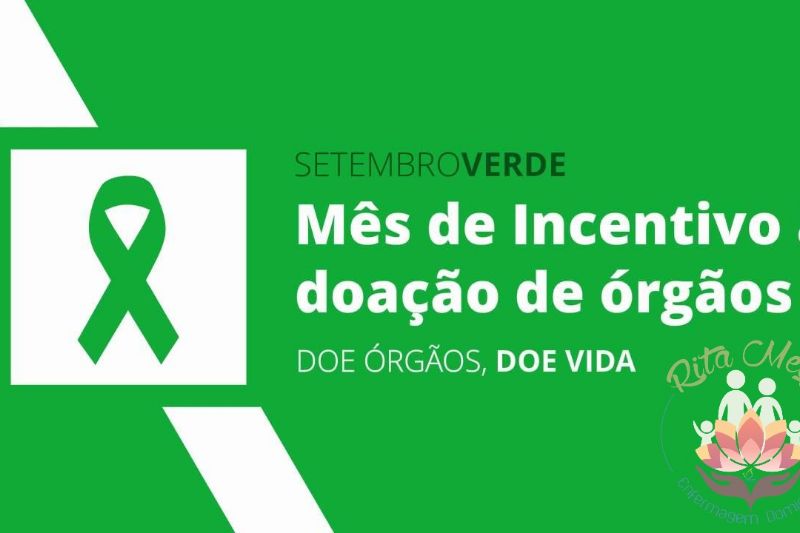 SETEMBRO VERDE - INCENTIVO A DOAÇÃO DE ÓRGÃOS 