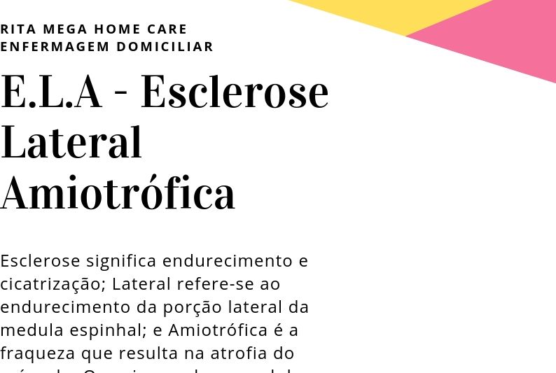A Esclerose Lateral Amiotrófica